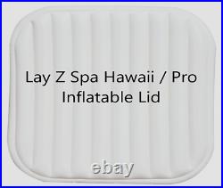 Bestway Lay-Z-Spa Hawaii Airjet or Hawaii Pro Inflatable LID Only Brand New Lazy